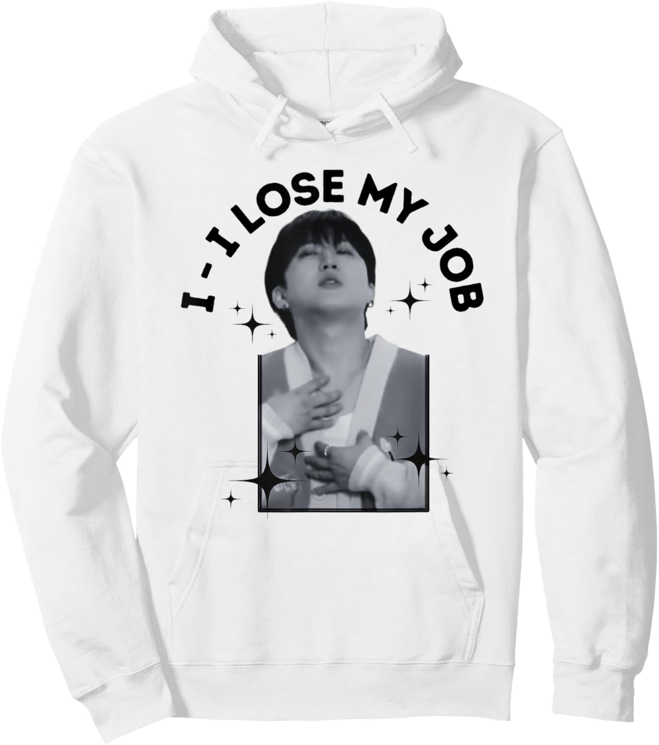 I Lose My Job Changbin Bias SKZ Meme Design for Stay Hoodie - Hoodie | White