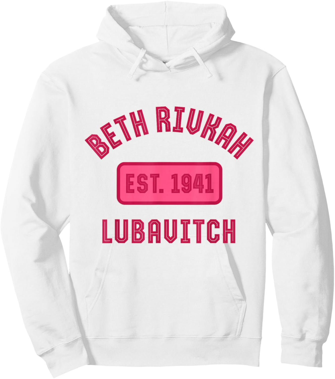 Bais Rivkah Est. 1941 Chabad Girls Hebrew School Beth Rivkah Hoodie - Hoodie | White