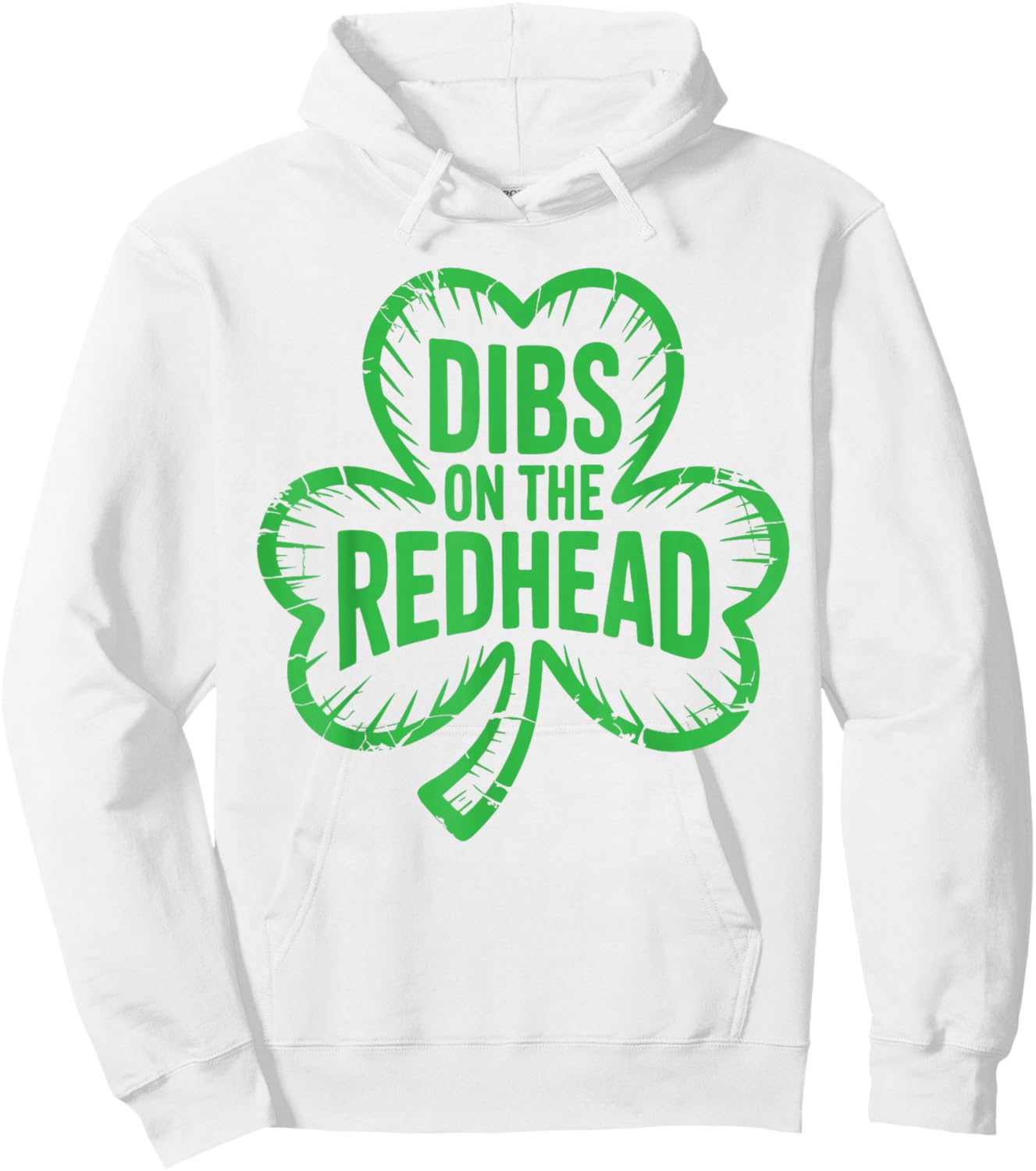 Dibs On The Redhead Shirt Funny Men Women St Patricks Day Hoodie - Hoodie | White