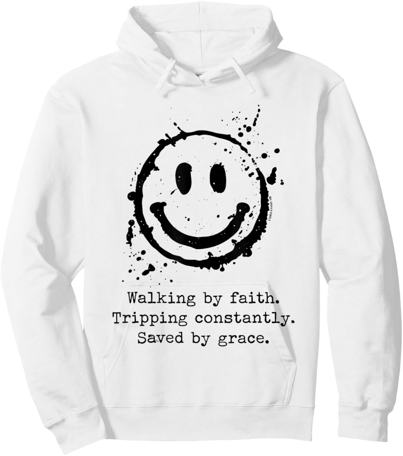 Walking by Faith Tripping Constantly Saved by Grace Hoodie - Hoodie | White