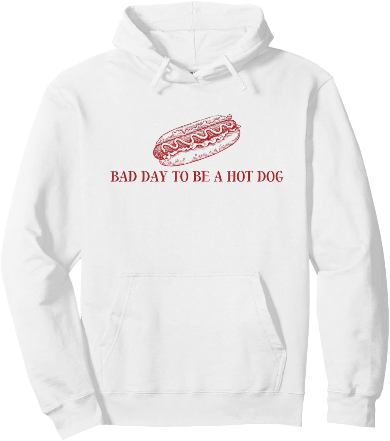 Bad Day to Be A Hot Dog Lover 4th of July Independence Day Hoodie - Hoodie | White