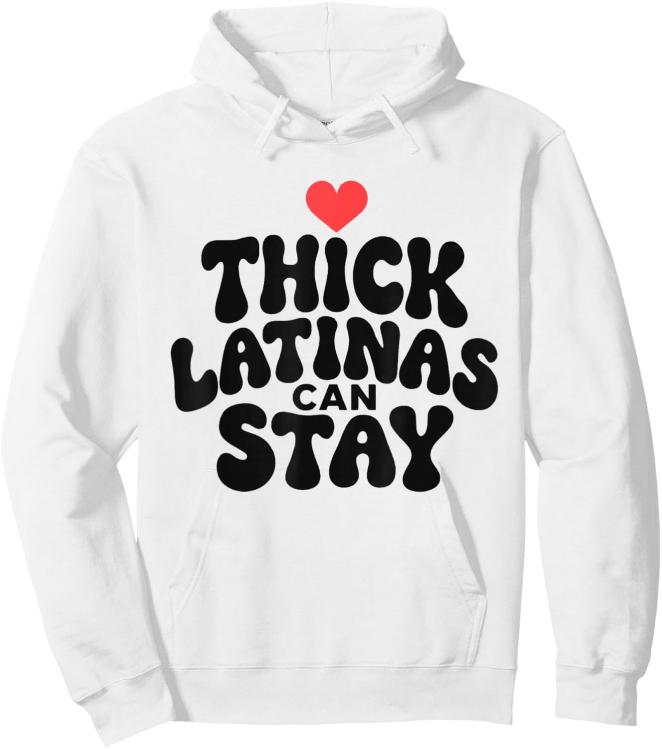 Thick Latinas Can Stay Funny Hoodie - Hoodie | White
