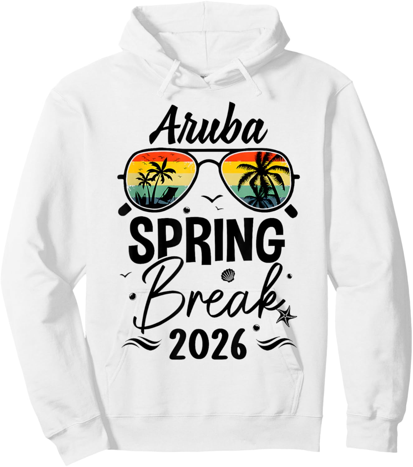 Aruba Spring Break 2026 Sunglasses Tropical Beach Hoodie - Hoodie | White