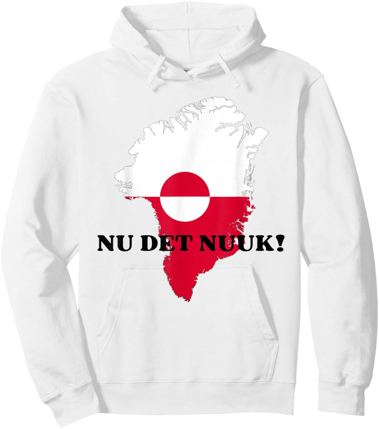 Nu det Nuuk! Now's Enough in Support of Greenland Denmark Hoodie - Hoodie | White