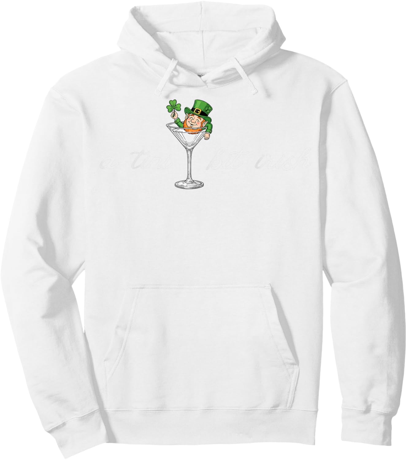 A Tini Bit Irish Leprechaun Martini Cocktail St Patricks Day Hoodie - Hoodie | White