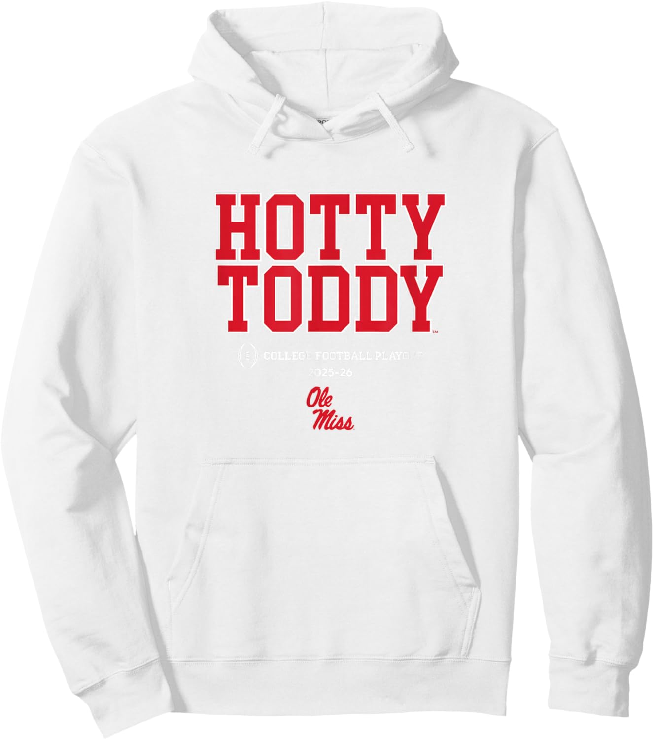 Ole Miss Rebels College Football Playoff Text Slogan 2025 Hoodie - Hoodie | White