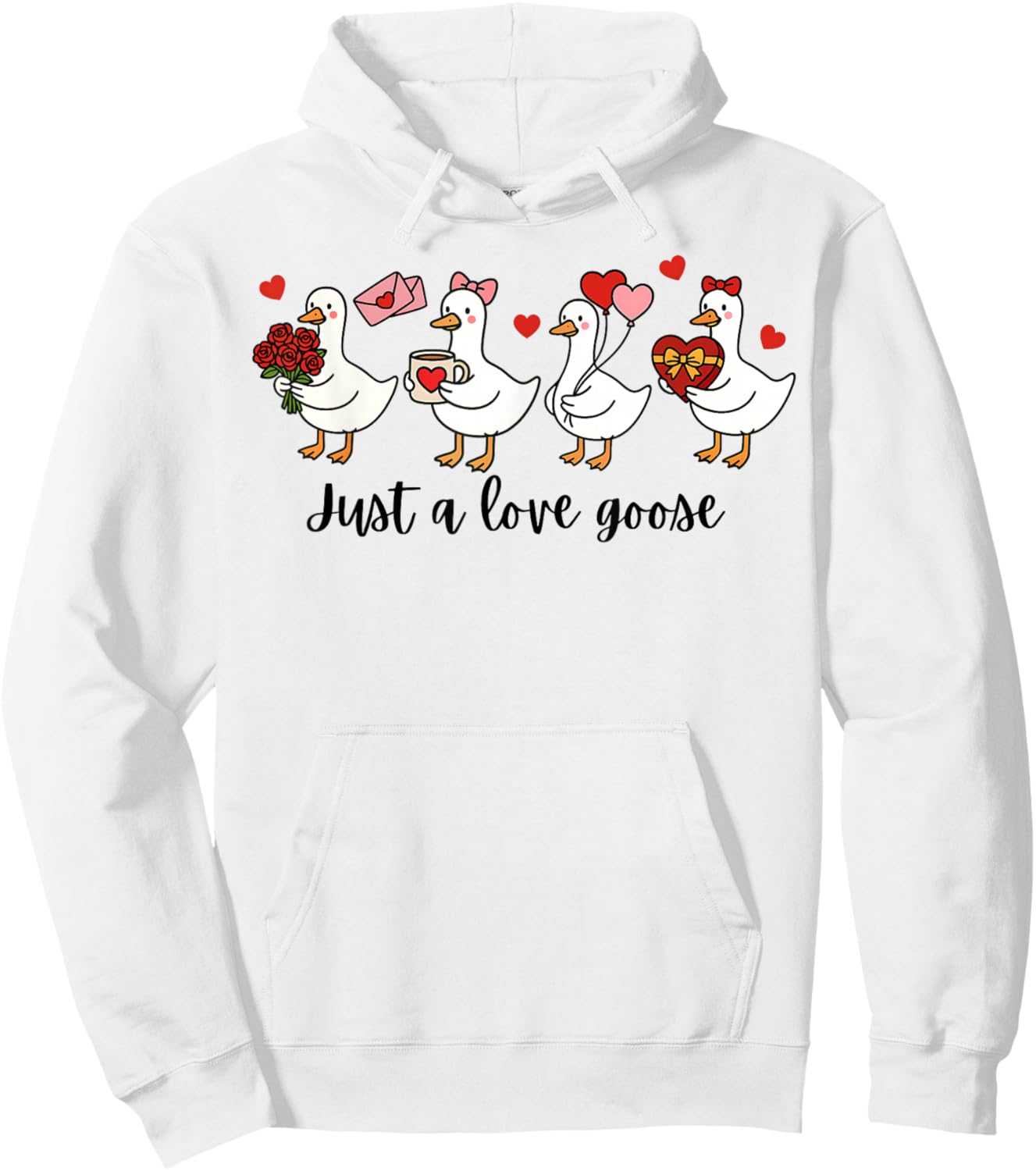 Valentine Just A Love Goose Funny Goose Hearts Hoodie - Hoodie | White