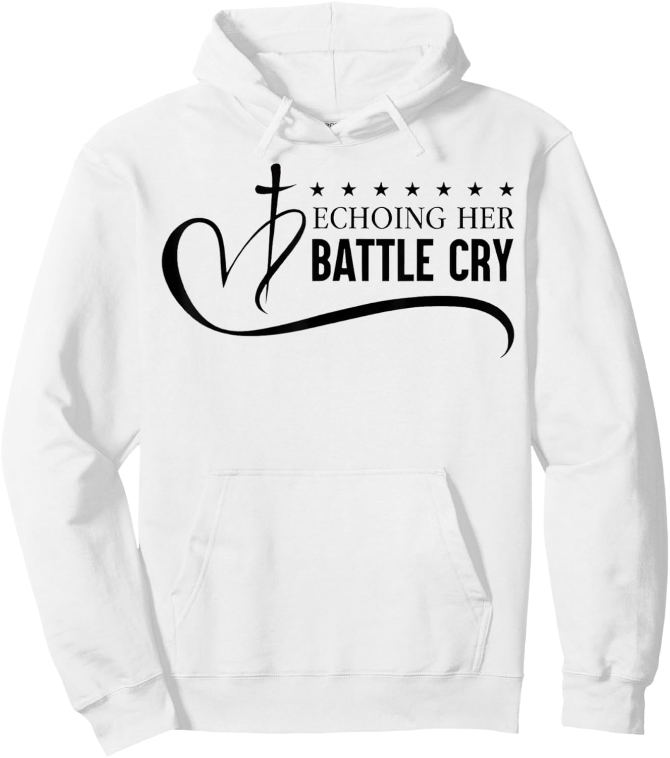 Echoing Her Battle Cry Freedom Christian Hoodie - Hoodie | White