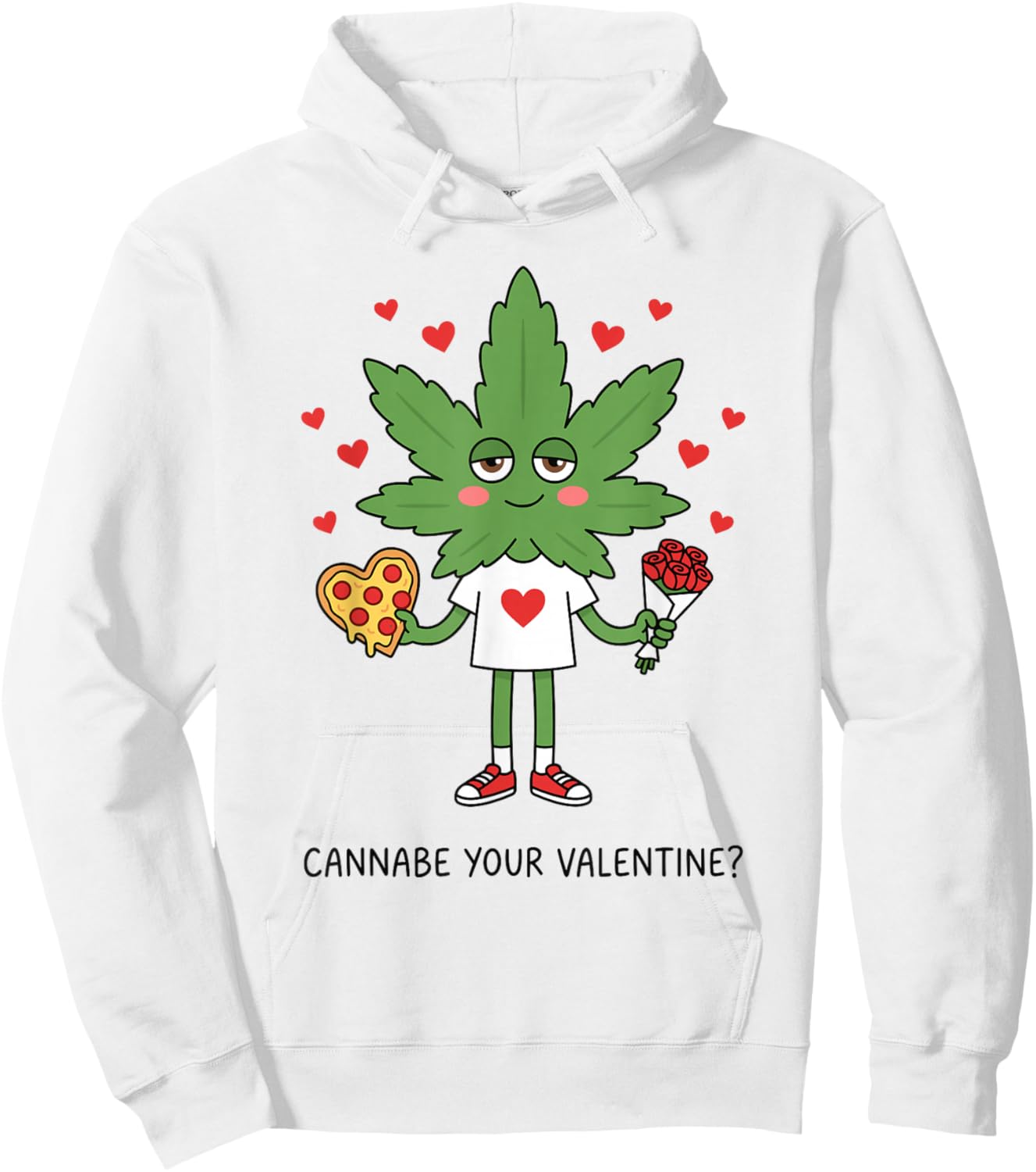 Cannabe Your Valentine? Funny Marijuana Lovers & Smokers Hoodie - Hoodie | White