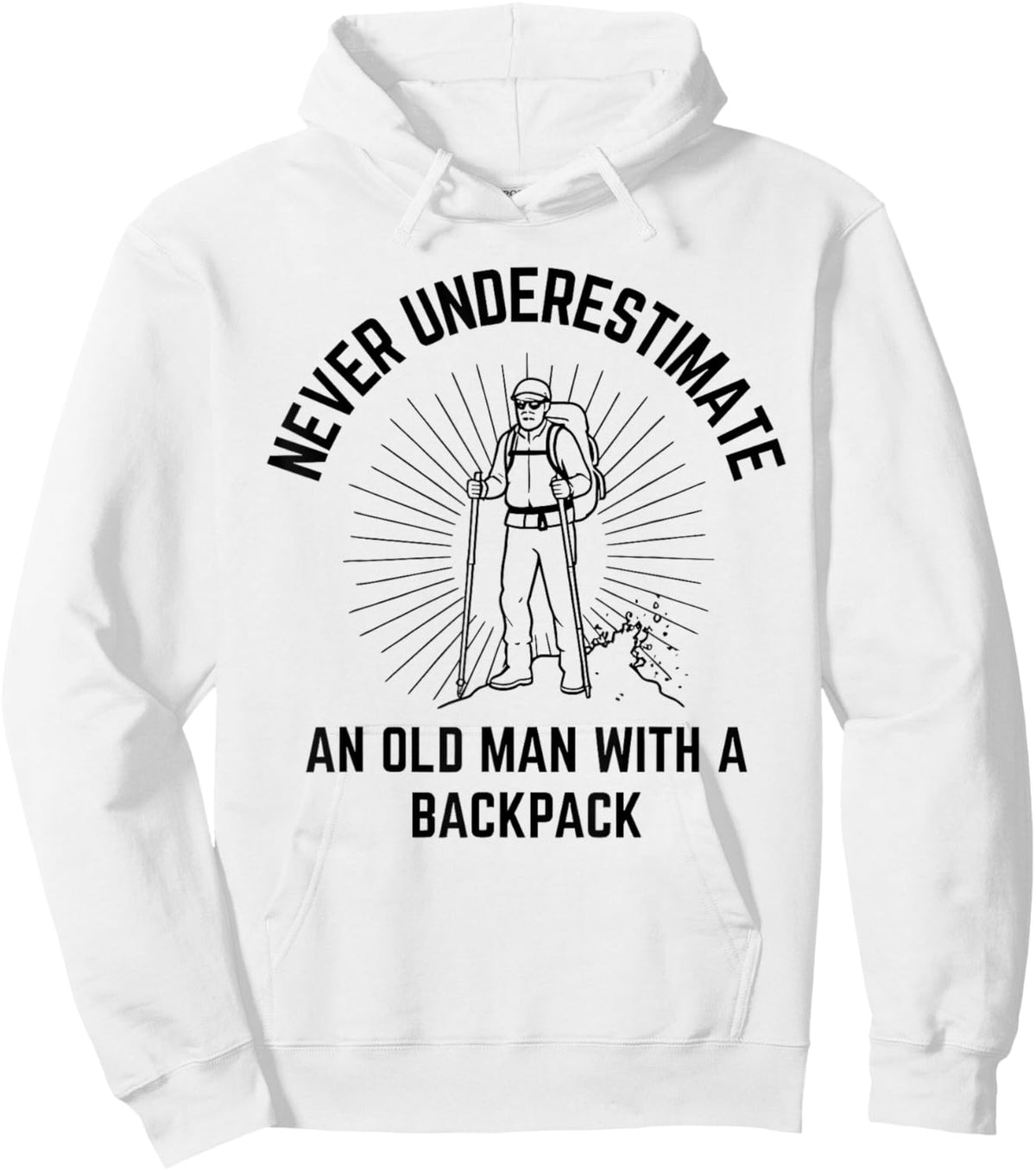 Never Underestimate an Old Man with a Backpack Hoodie - Hoodie | White