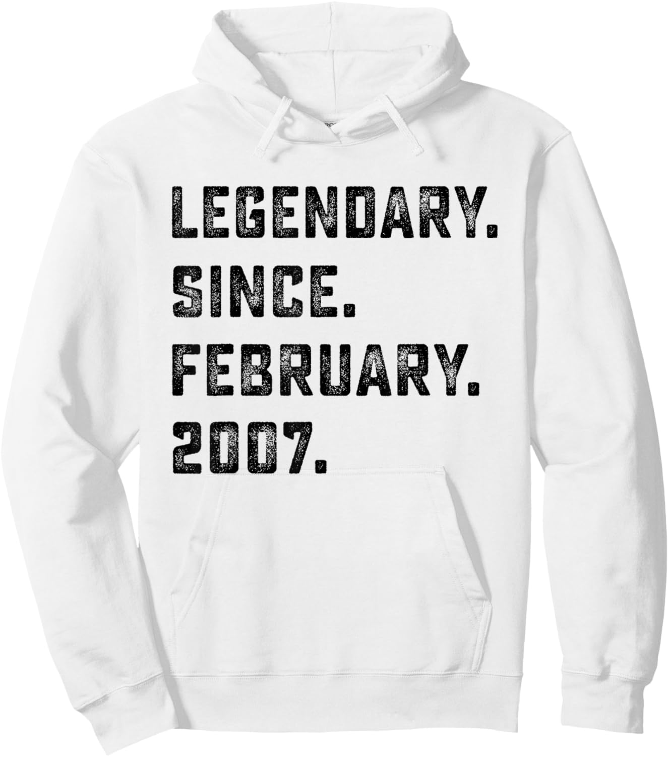 19th Birthday Gift Legendary Since February 2007 19 Yrs Old Hoodie - Hoodie | White