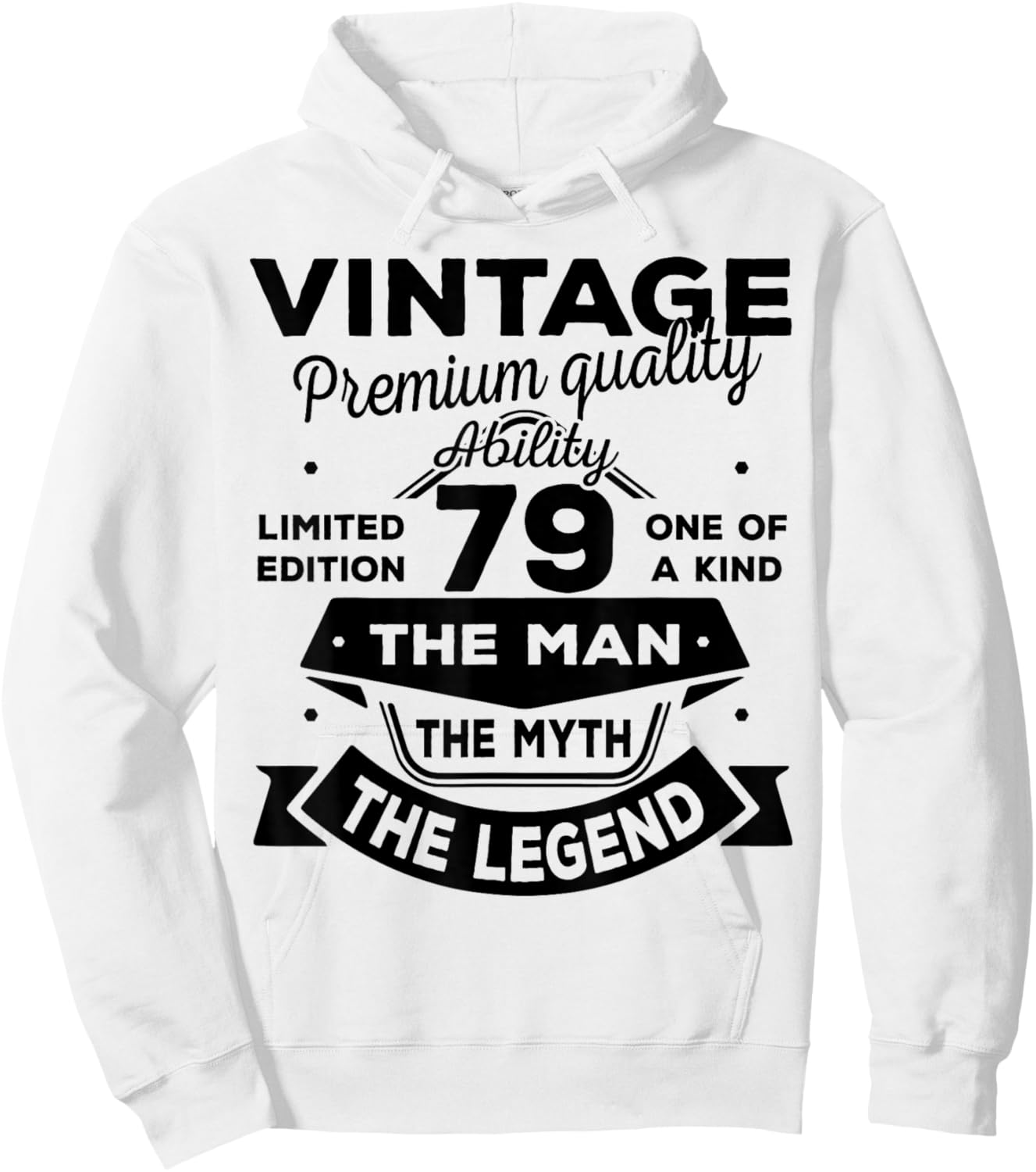 79th Birthday Gift Man Myth Legend 1947 79 Years Old Hoodie - Hoodie | White