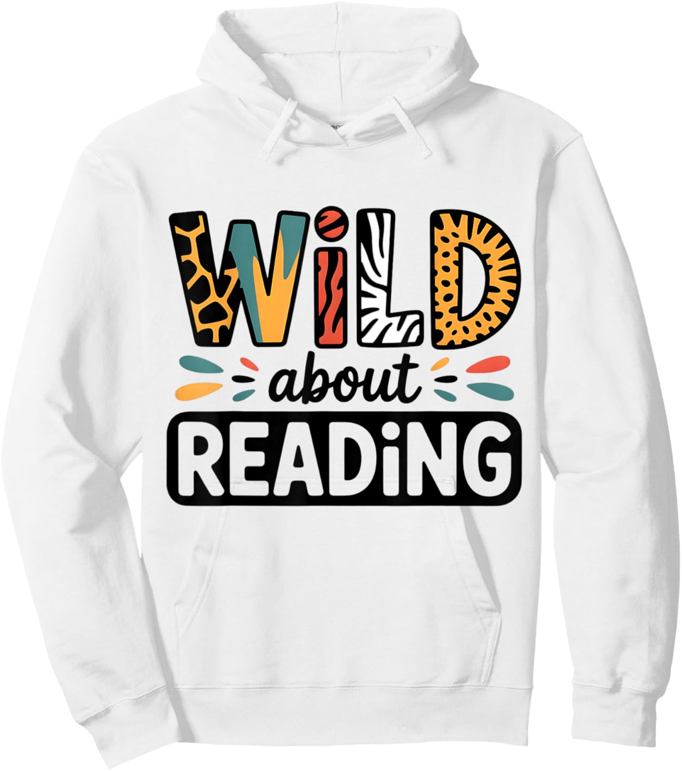 Wild About Reading, Reading Books and Bookworm Library Day Hoodie - Hoodie | White