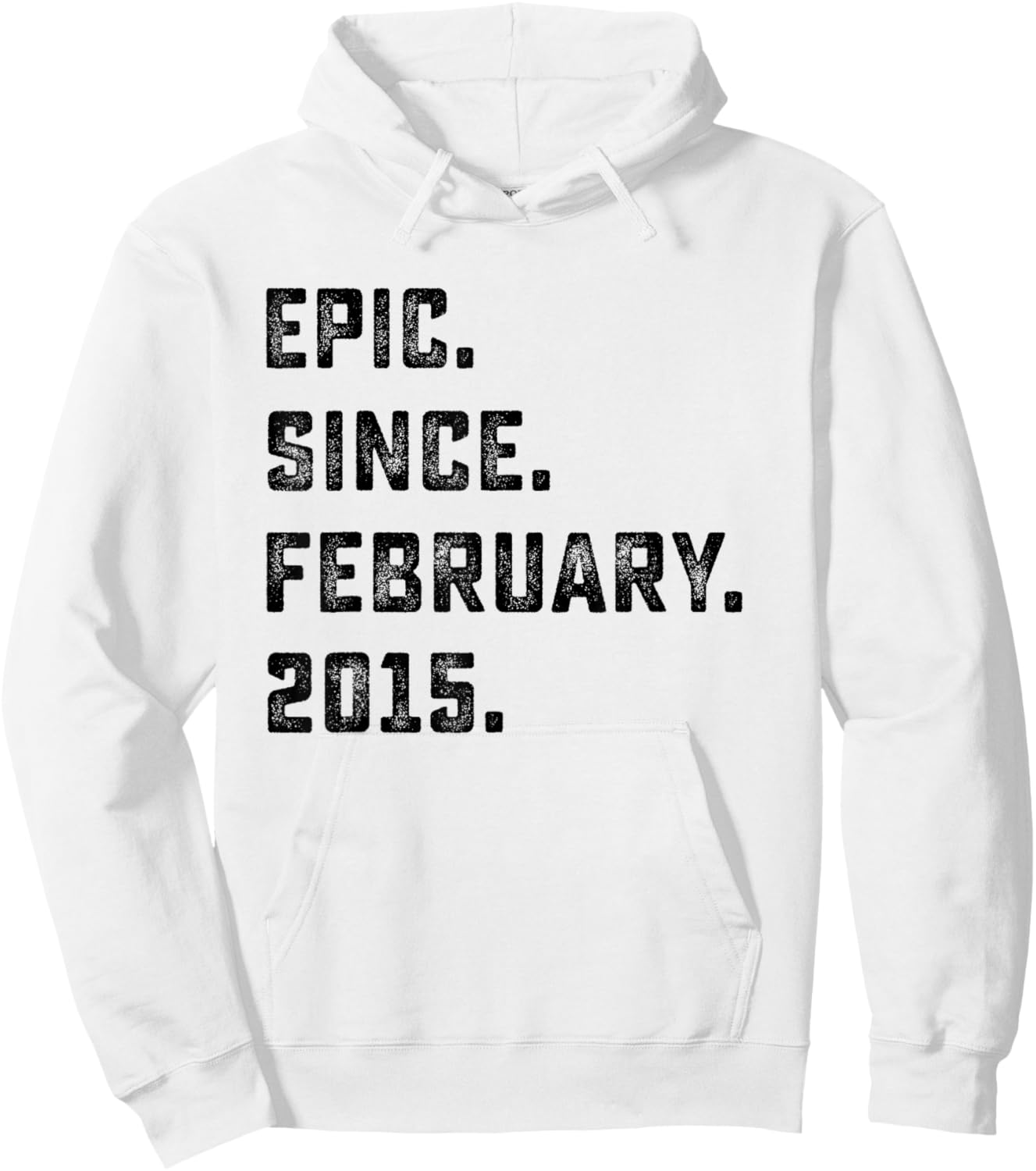 11th Birthday Gift Epic Since February 2015 11 Years Old Hoodie - Hoodie | White