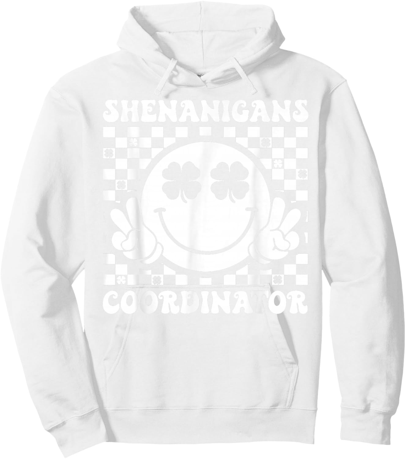Shenanigans Coordinator Shamrock St Patricks Day Men Women Hoodie - Hoodie | White