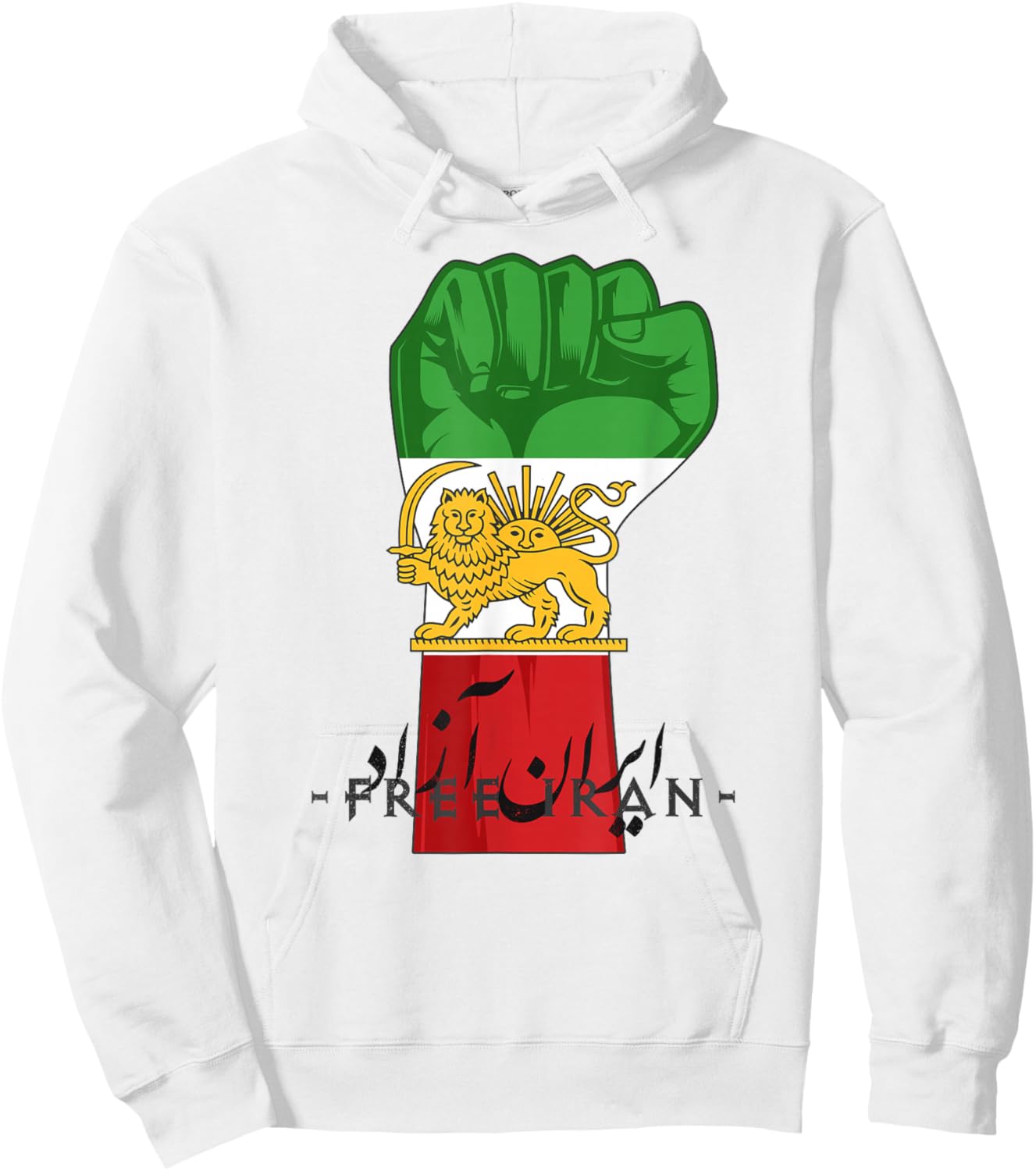 Iran Lion Sun Flag fist, Free Iran, Farsi Calligraphy Hoodie - Hoodie | White