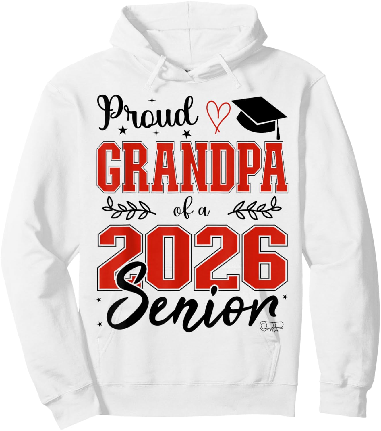 Proud Grandpa of a Class of 2026 Senior, Senior 26 Hoodie - Hoodie | White