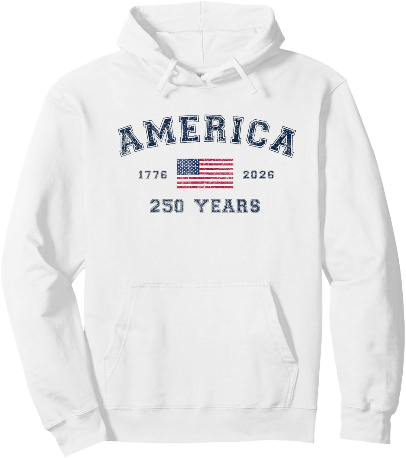 America 250 Years USA United States Flag July 4th 2026 1776 Hoodie - Hoodie | White