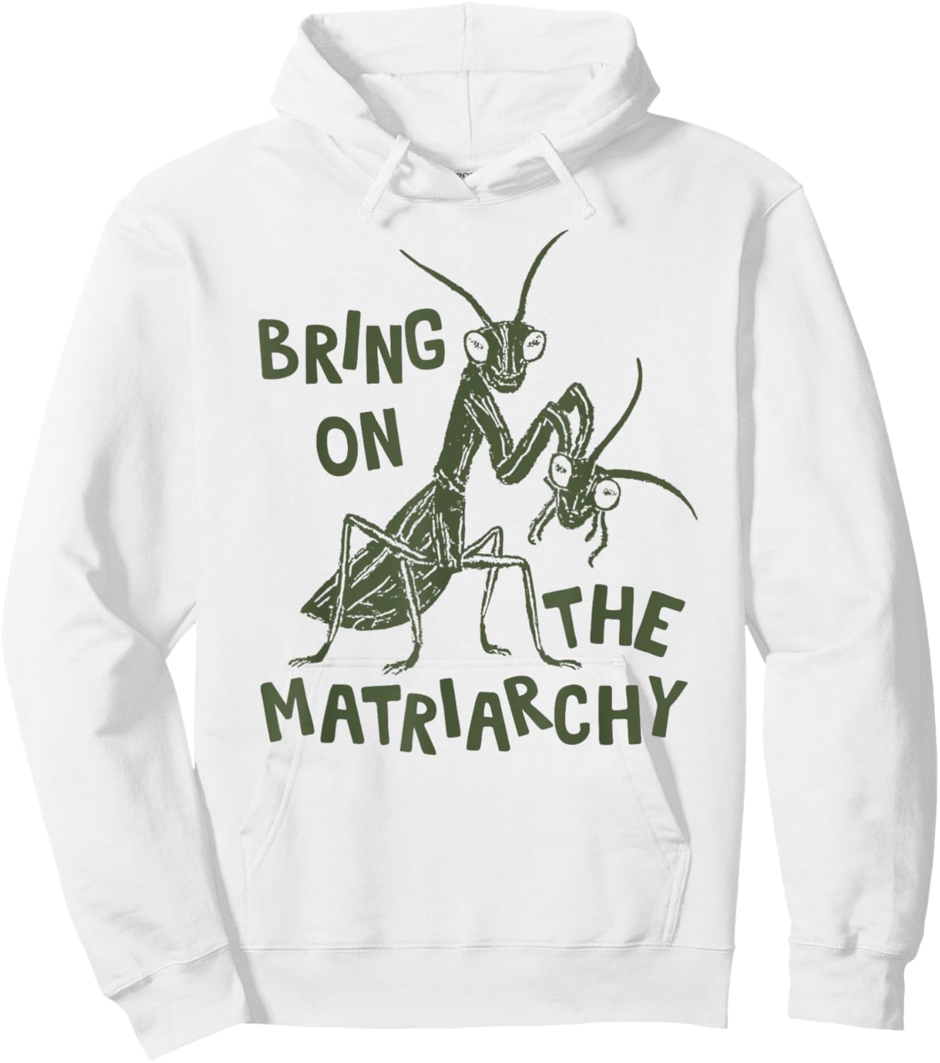 Bring On The Matriarchy Hoodie - Hoodie | White
