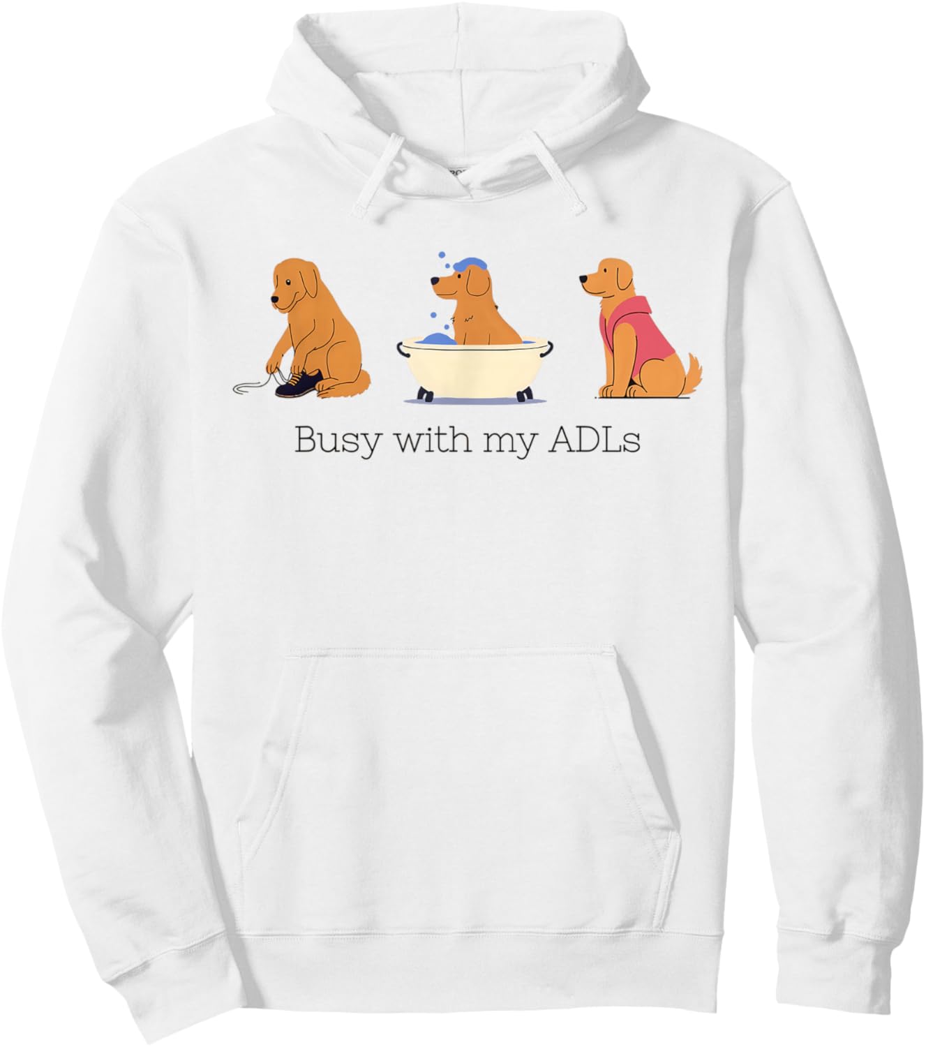 Women Busy with My ADLs Occupational Therapy OT OTA COTA Hoodie - Hoodie | White