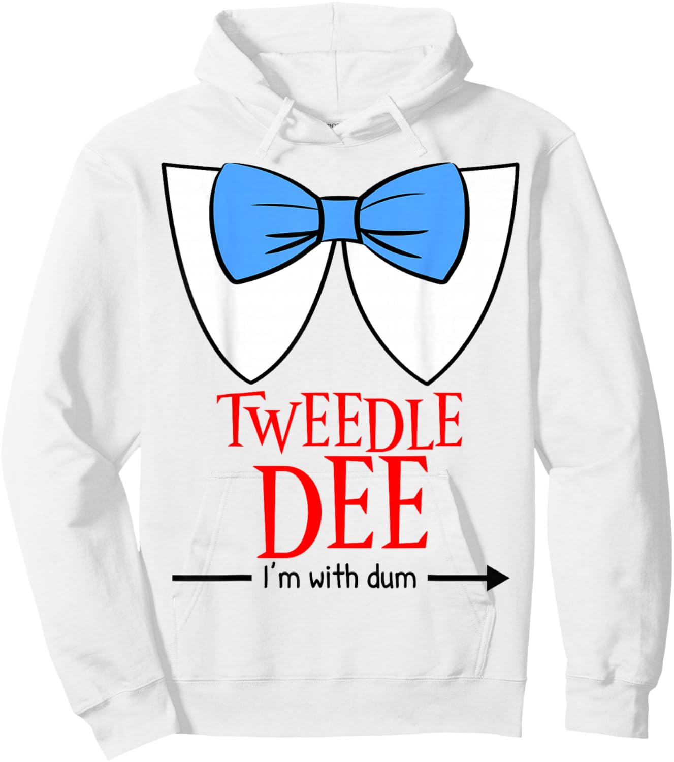 Tweedle Dee I'm with Dum - Lazy Couple Halloween Costumes Hoodie - Hoodie | White