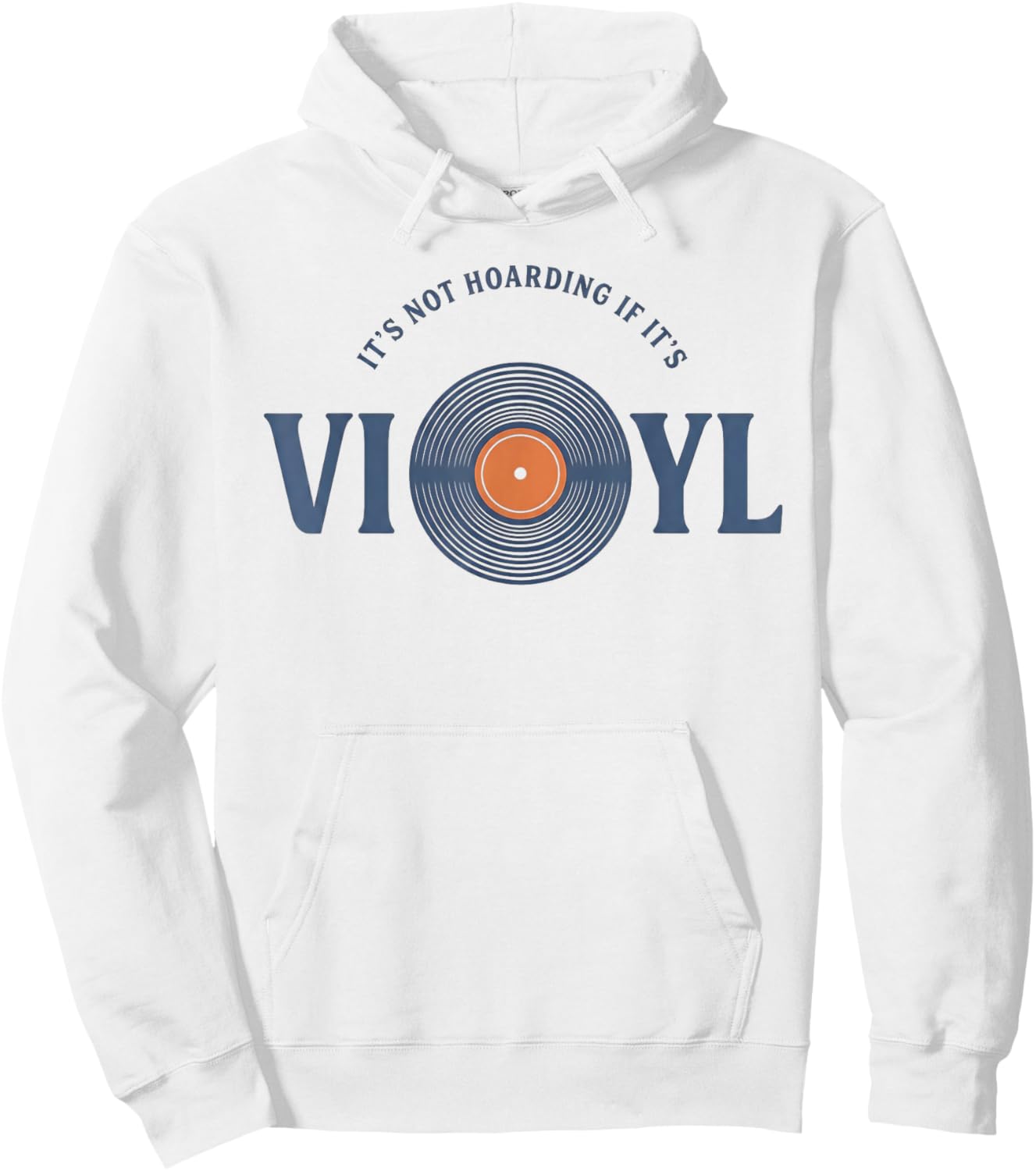 Vinyl Records Lovers It's Not Hoarding If It's Vinyl Hoodie - Hoodie | White