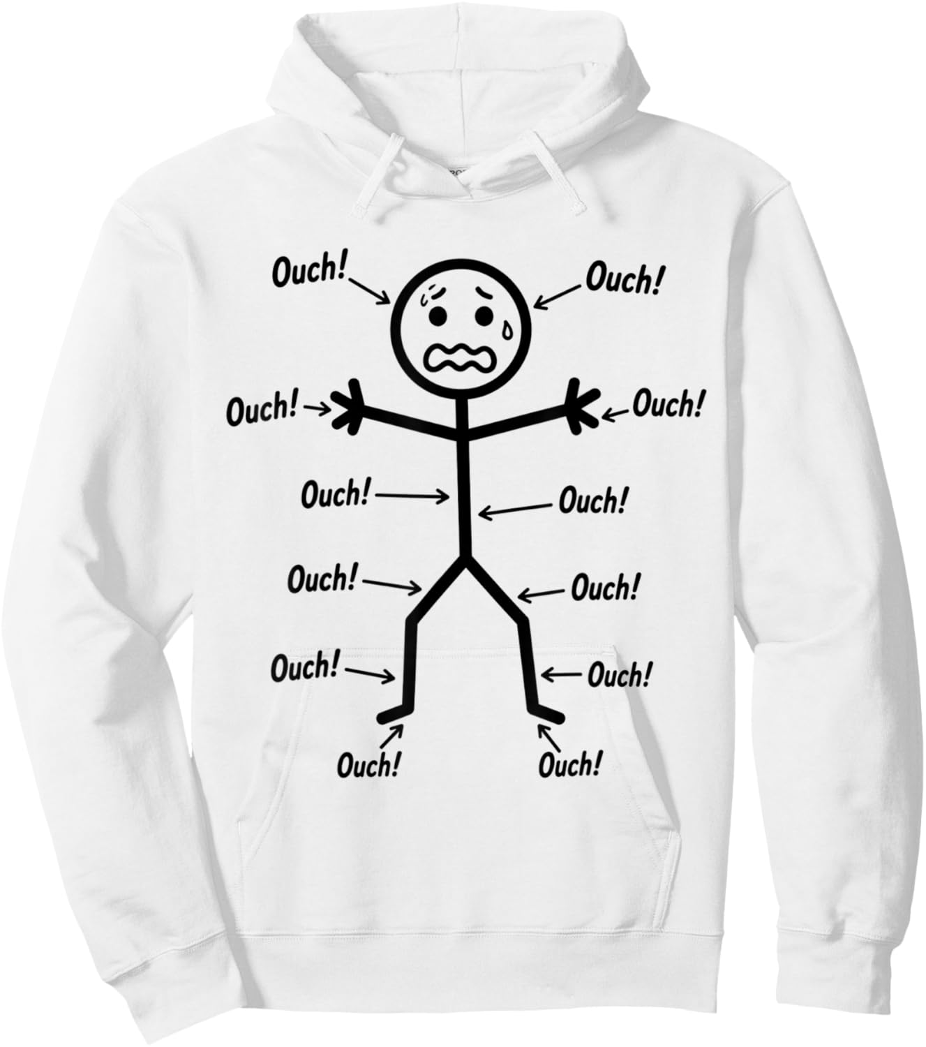 Ouch Ouch Ouch Funny Full Body Pain Humor Comedy Stickman Hoodie - Hoodie | White