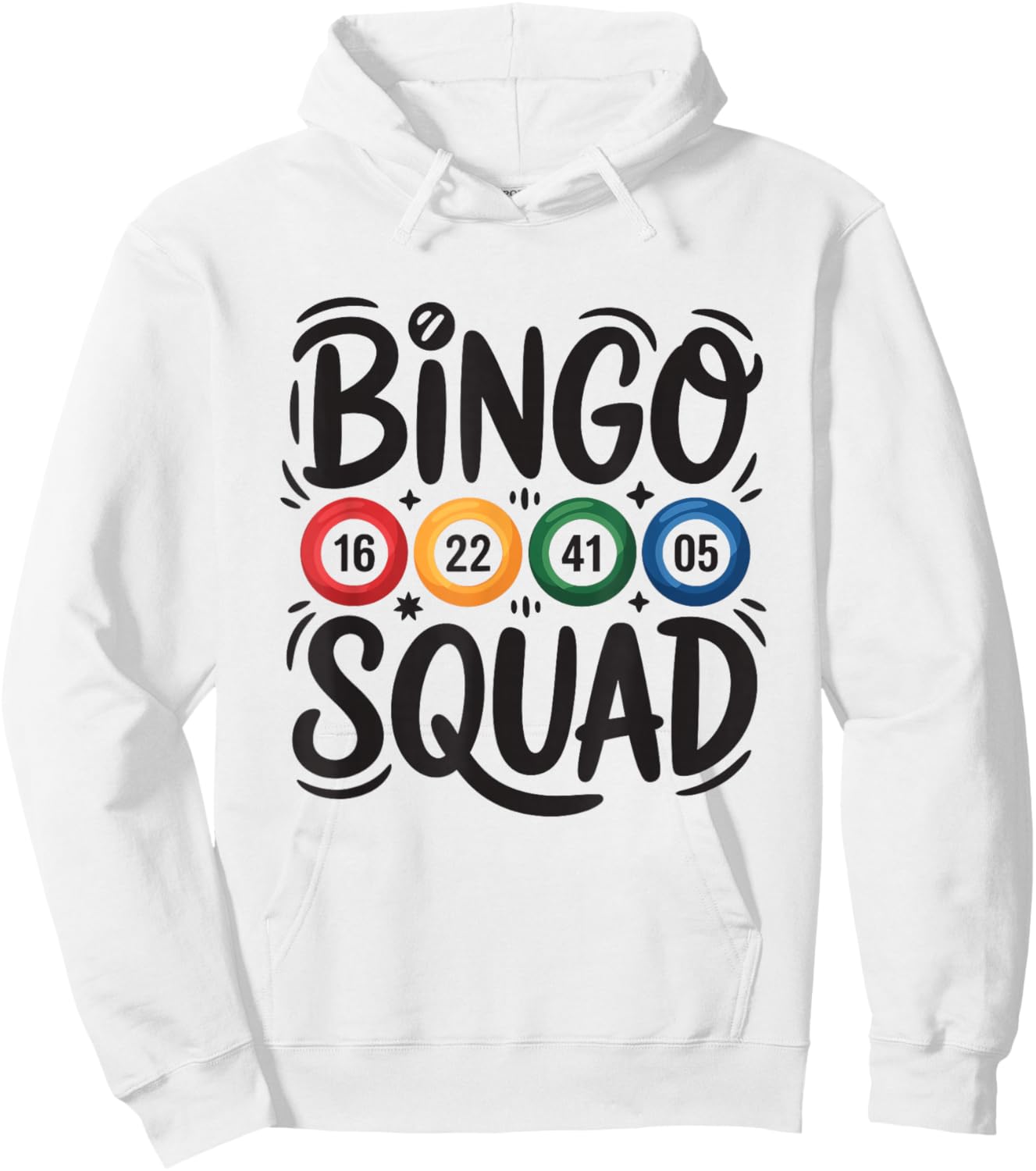 Bingo Squad Game Night Players Fun Design Hoodie - Hoodie | White