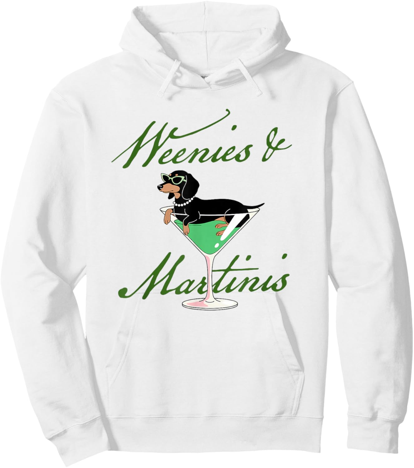 Weenies & Martinis Dachshund Lover Martini Cocktail Drinking Hoodie - Hoodie | White