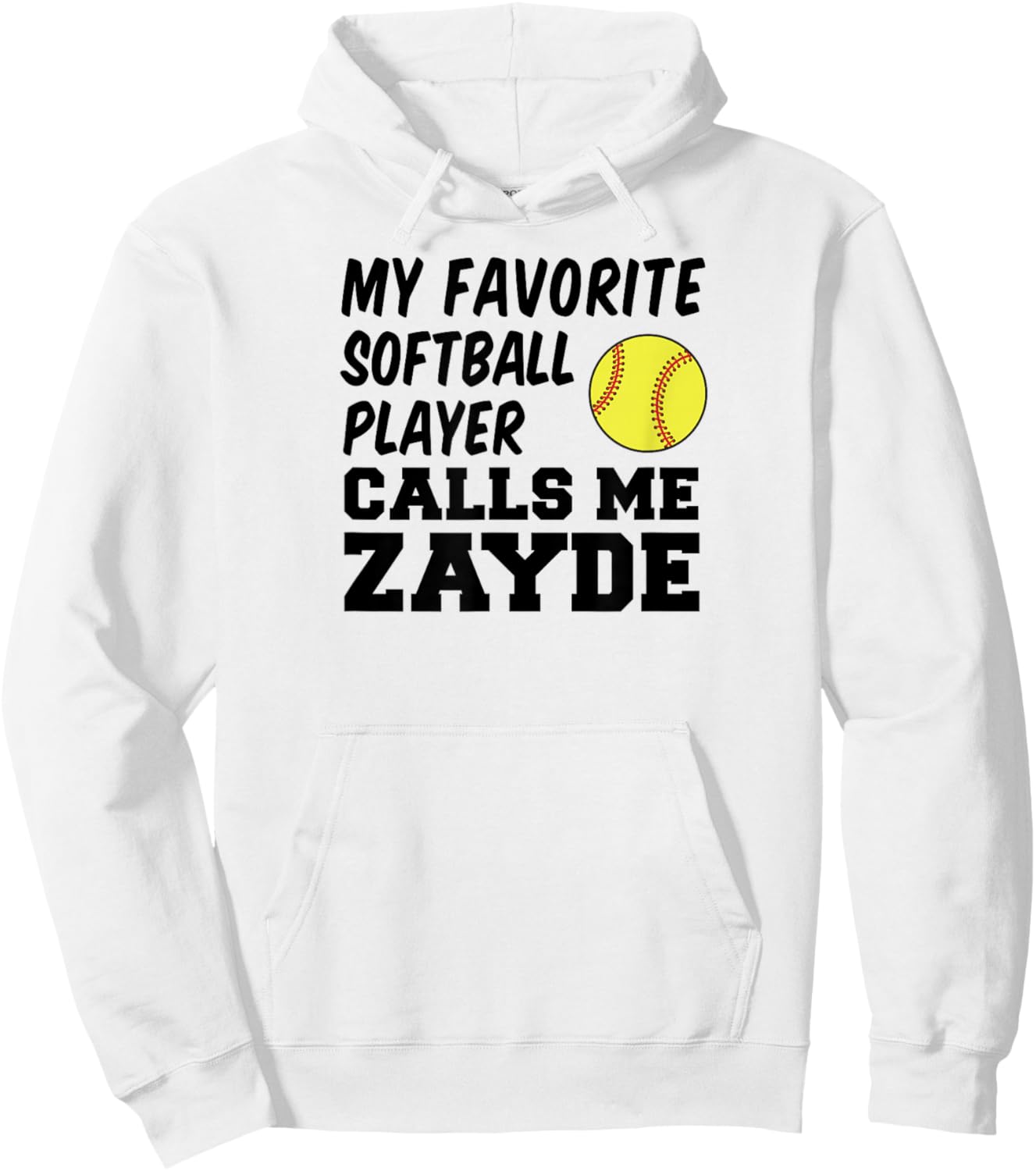 My Favorite Softball Player Calls Me Zayde Jewish Grandpa Hoodie - Hoodie | White