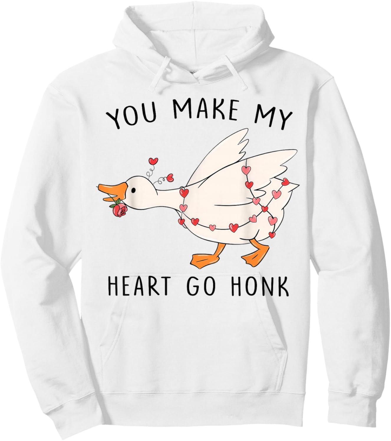 You Make My Heart Go Honk Funny Goose Hoodie - Hoodie | White