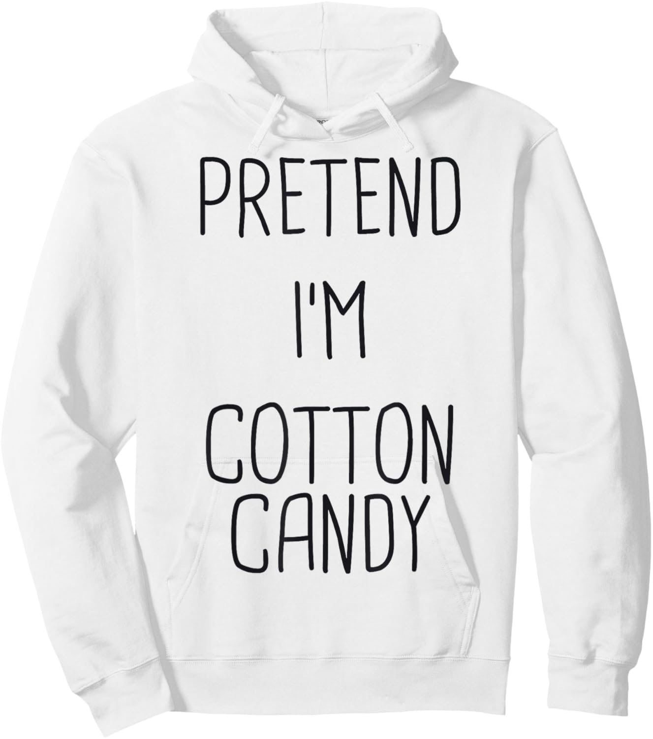 Pretend I'm Cotton Candy Lazy Easy Halloween Costume Hoodie - Hoodie | White