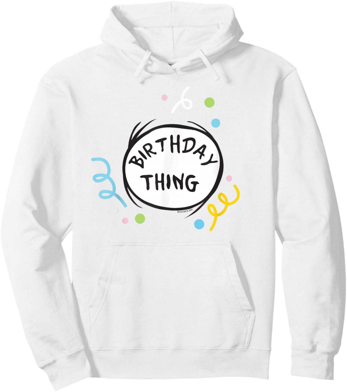 Dr. Seuss Birthday Thing Officially Licensed Hoodie - Hoodie | White