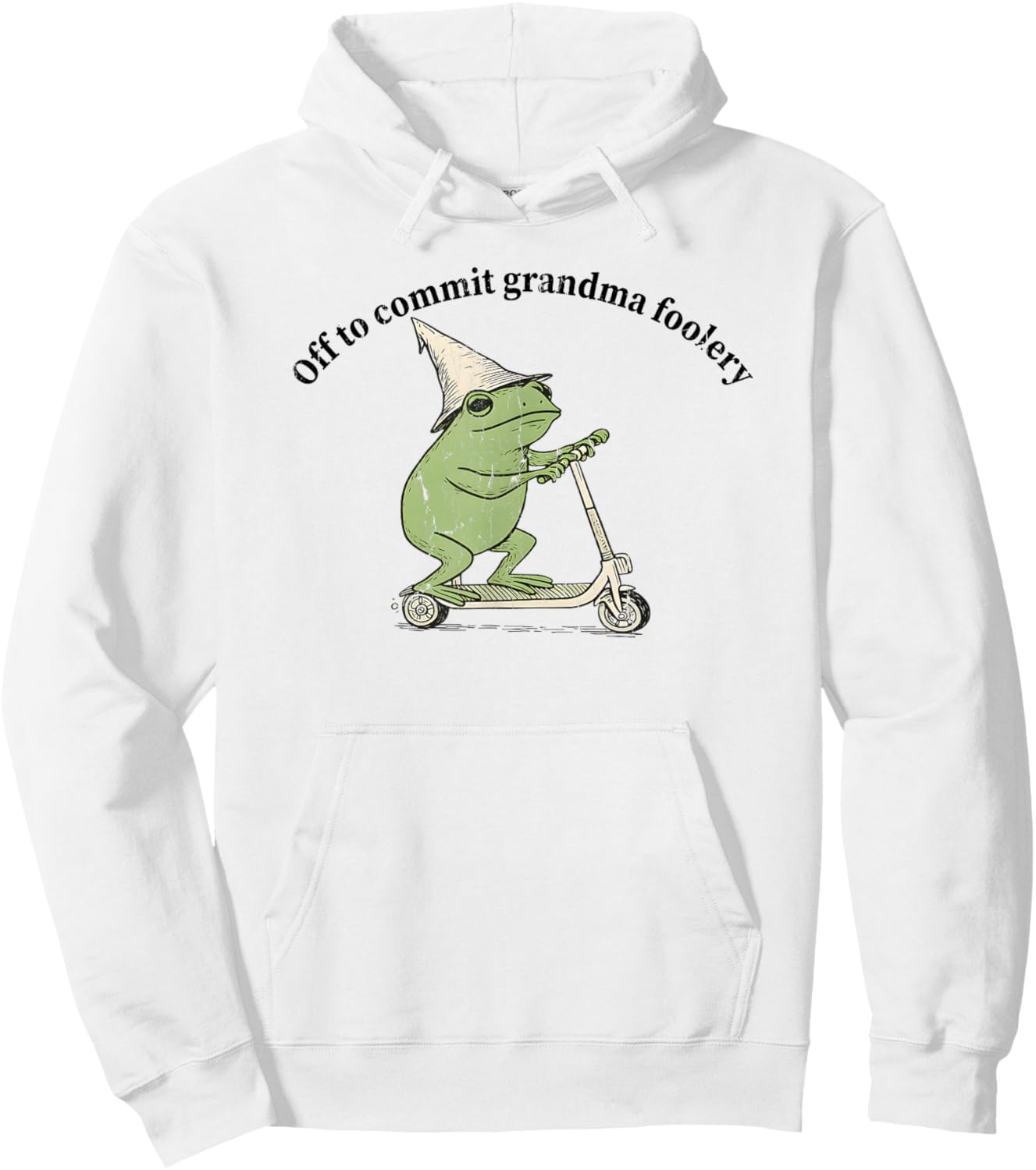 Off to Commit Grandma Foolery, Grandma Frog Hoodie - Hoodie | White