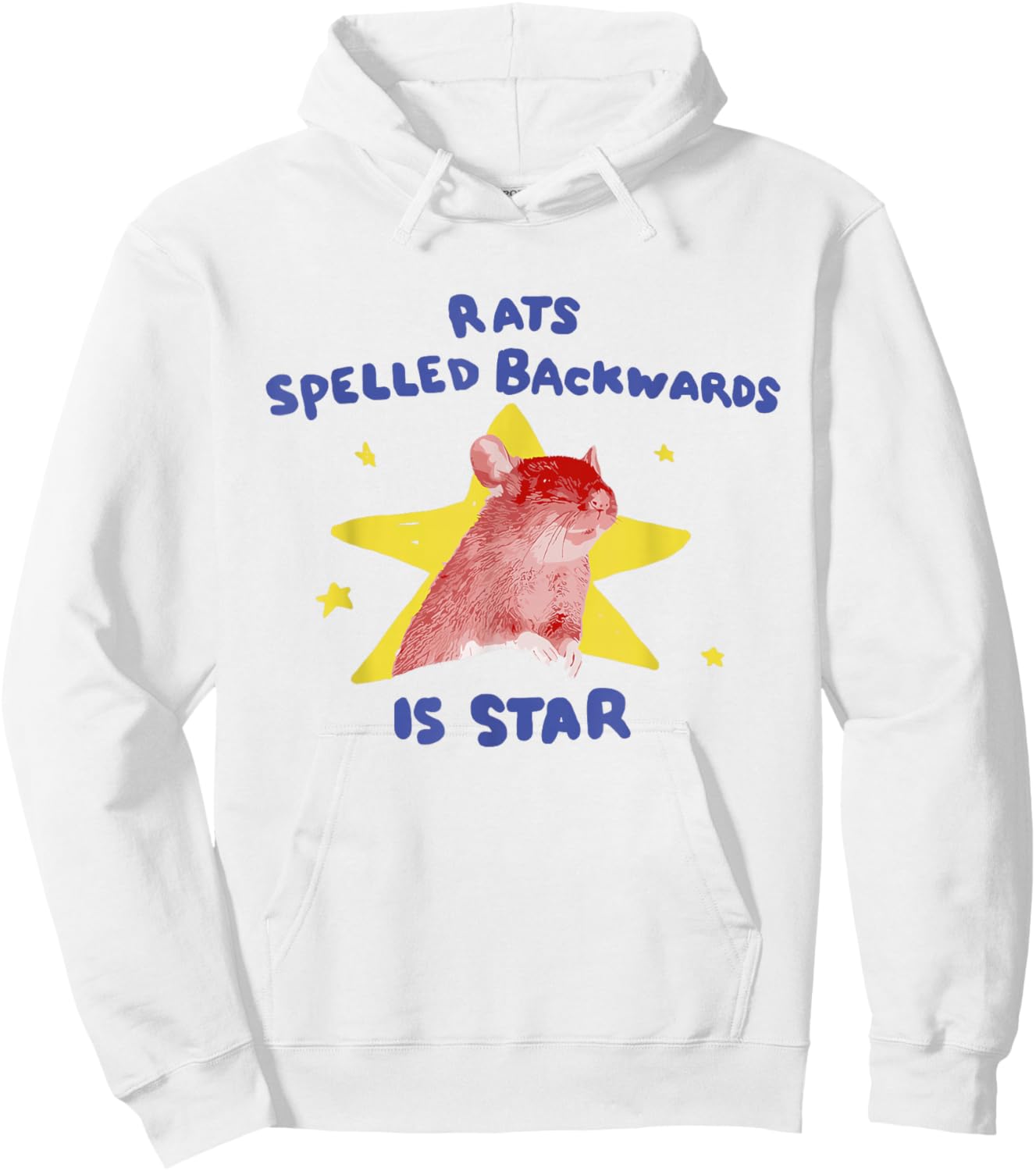 Rats Spelled Backwards is Star Rat Meme Rat Lover Animal Hoodie - Hoodie | White