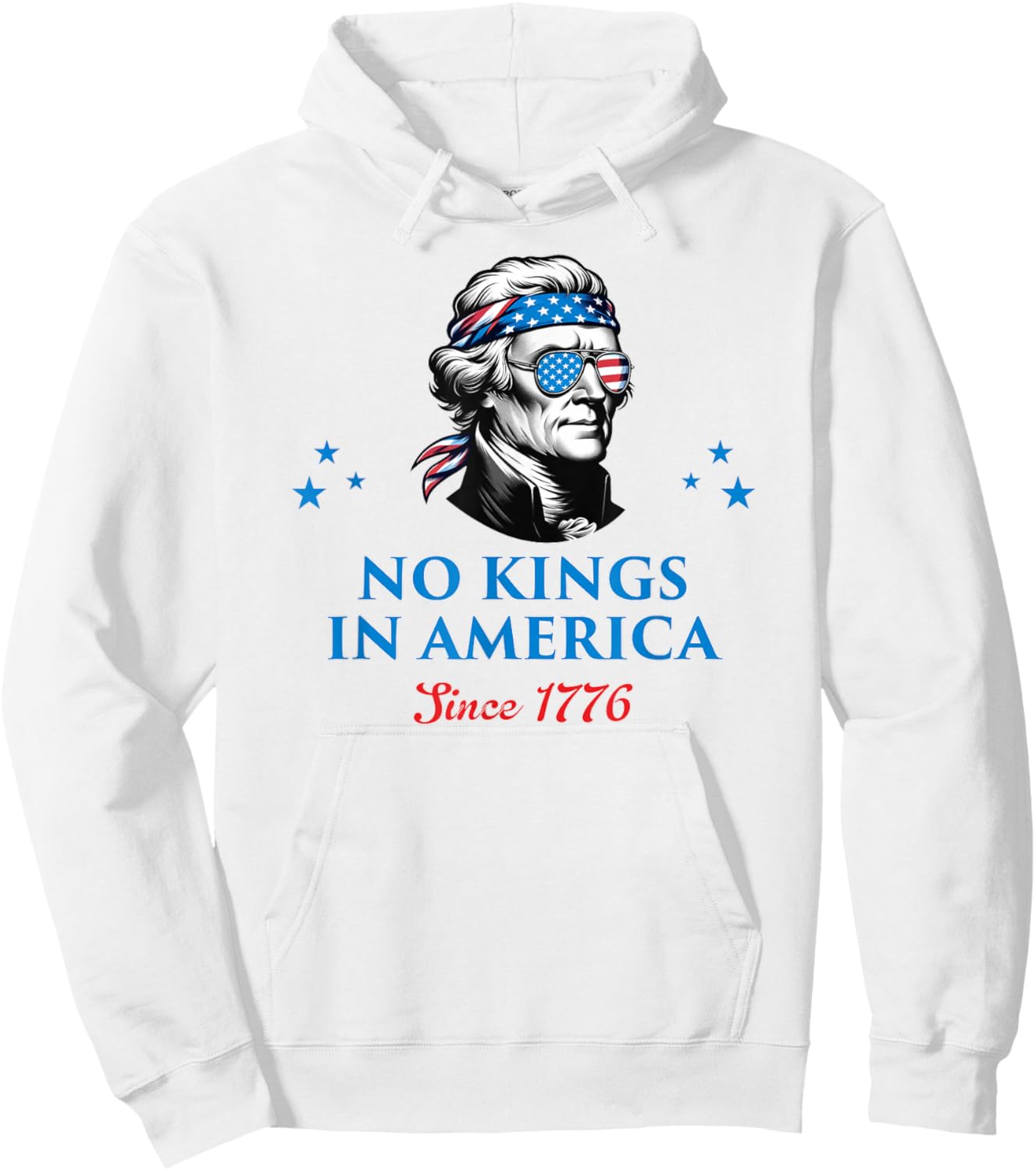 No Kings in America Since 1776 Hoodie - Hoodie | White