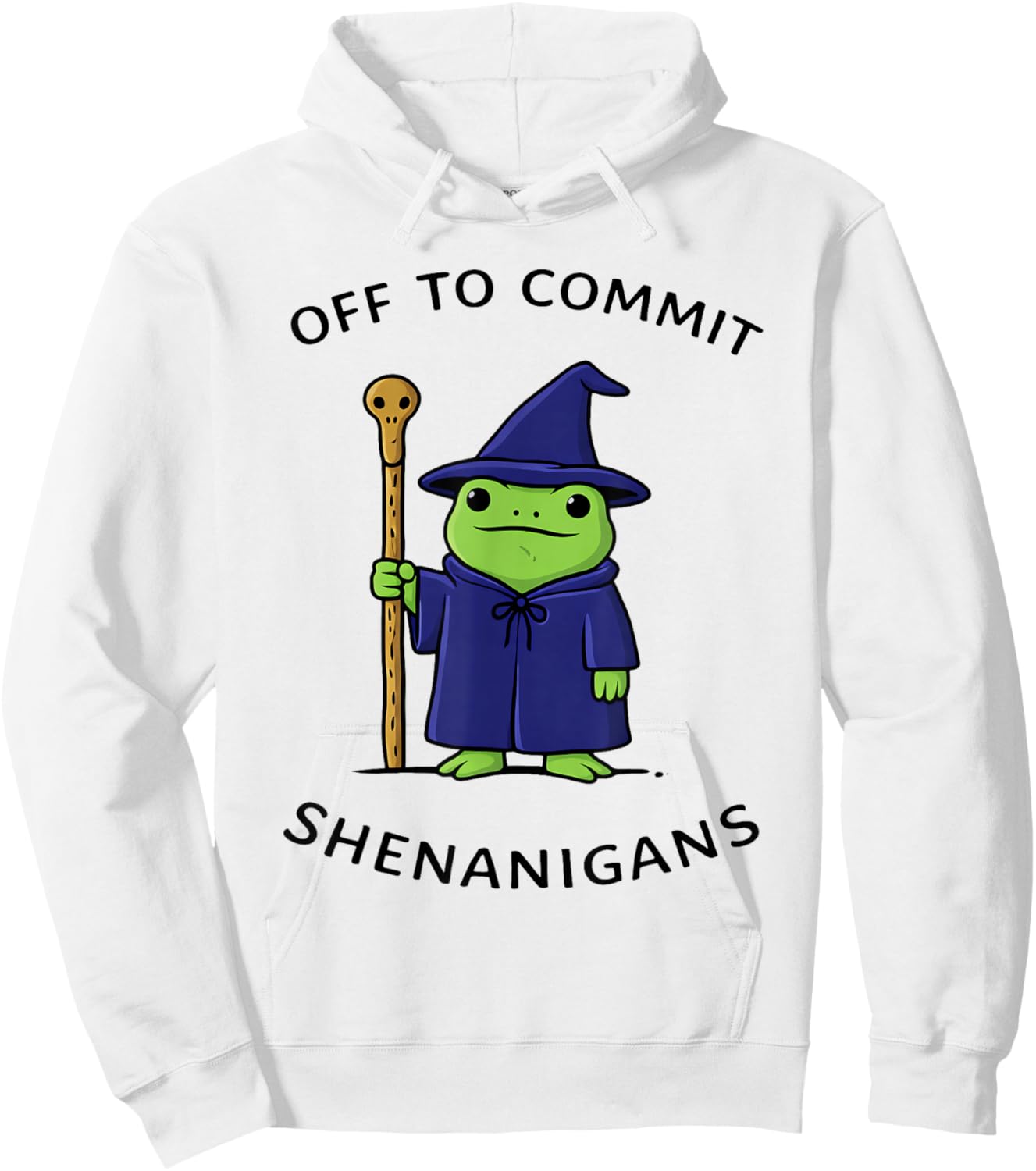 Off to Commit Shenanigans Frog Wizard Fantasy Quote Hoodie - Hoodie | White