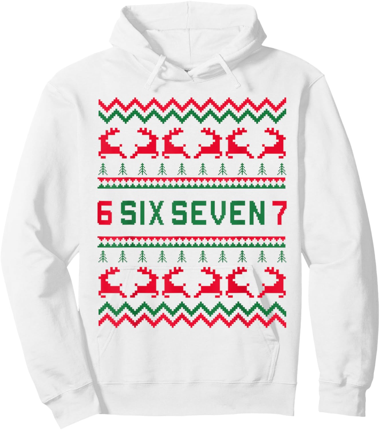 6 7 67 Six Seven Funny Ugly Christmas Sweater for Boys Hoodie - Hoodie | White