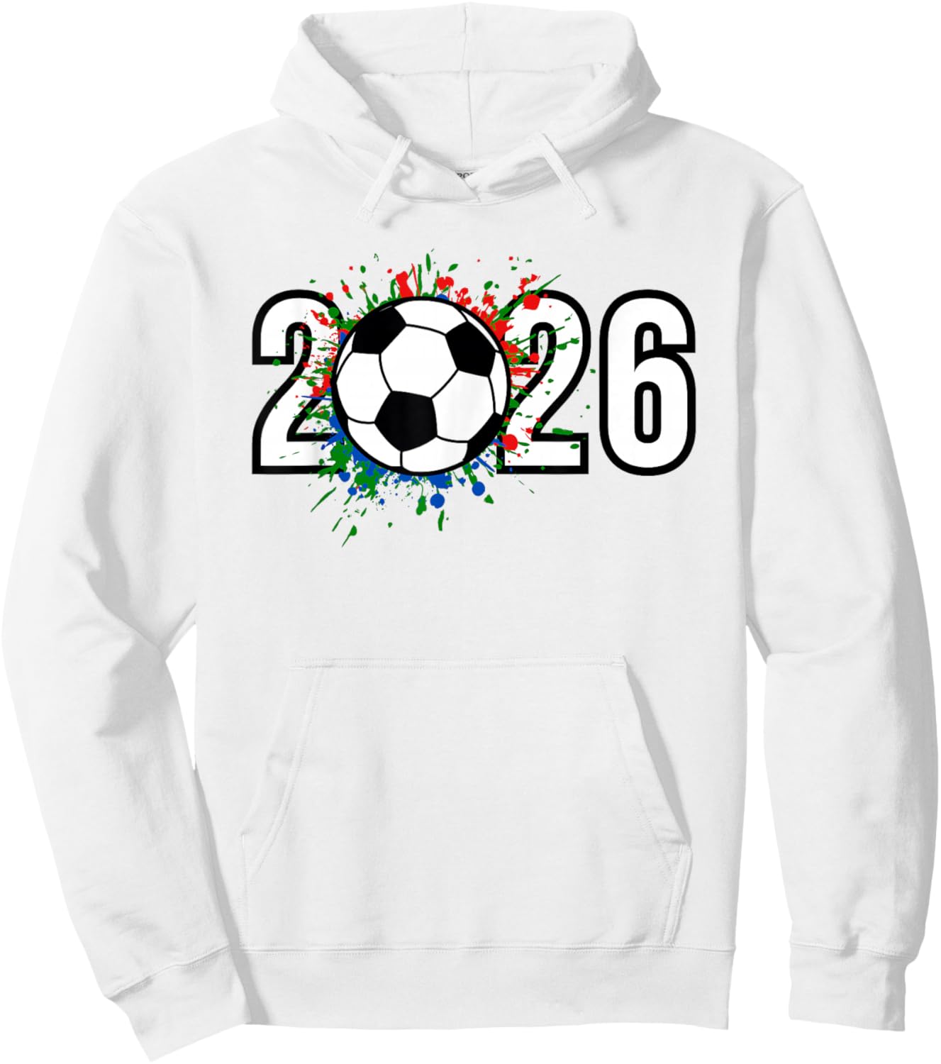 2026 Soccer Play Game Year Players Coaches Fans Hoodie - Hoodie | White