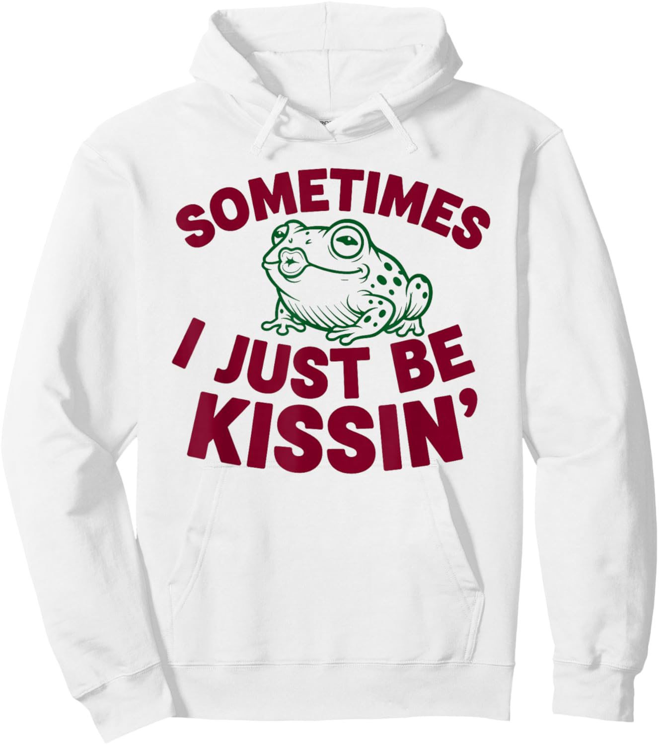 Sometimes I Just Be Kissin' Funny Valentines Day Frog Hoodie - Hoodie | White