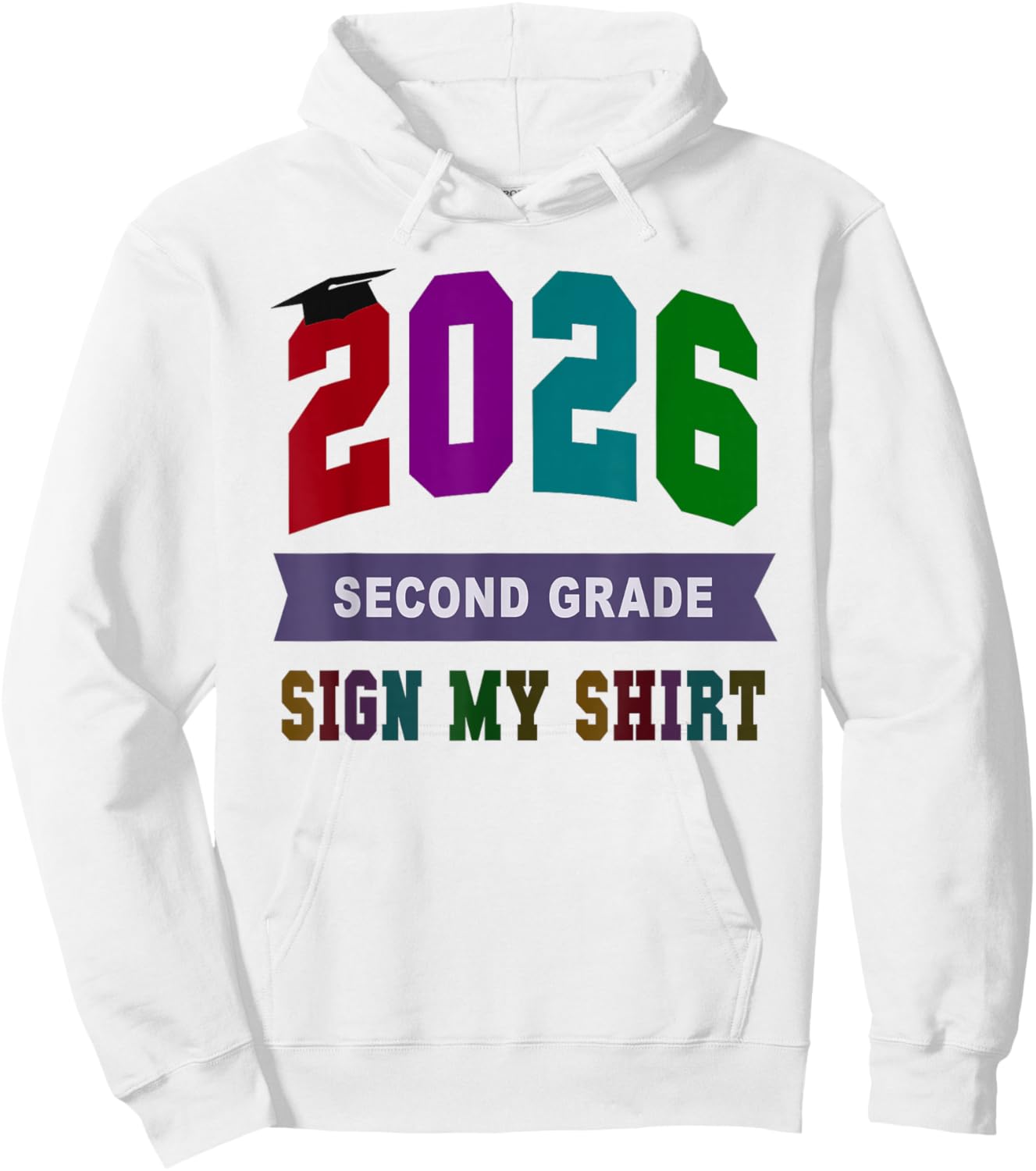 Awesome 2nd Grade Last Day 2026 Sign My Autographs Art Team Hoodie - Hoodie | White