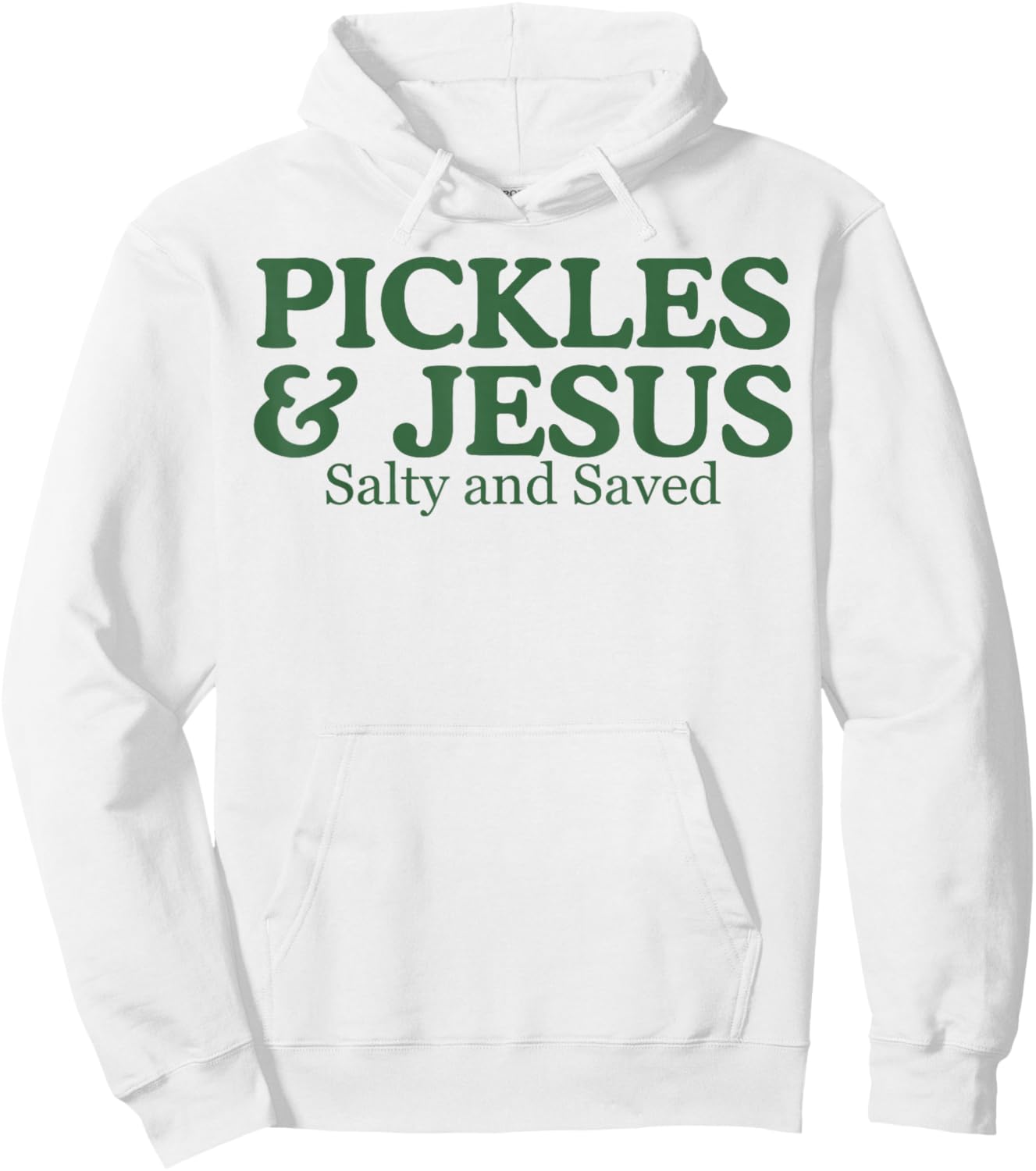 Pickles Jesus Salty and Saved Hoodie - Hoodie | White