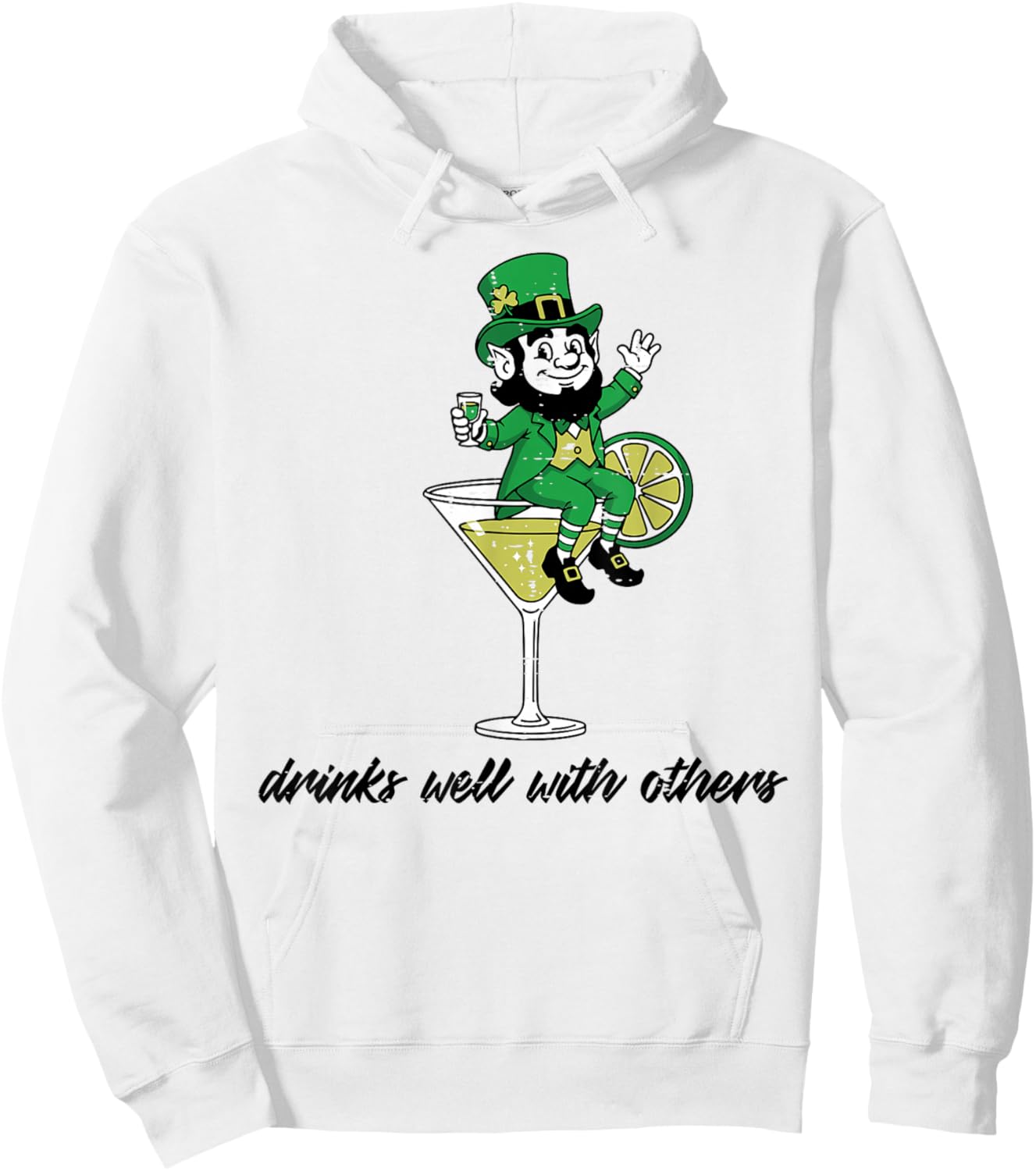 St Patricks Day Leprechaun Drinks Well with Others Men Women Hoodie - Hoodie | White