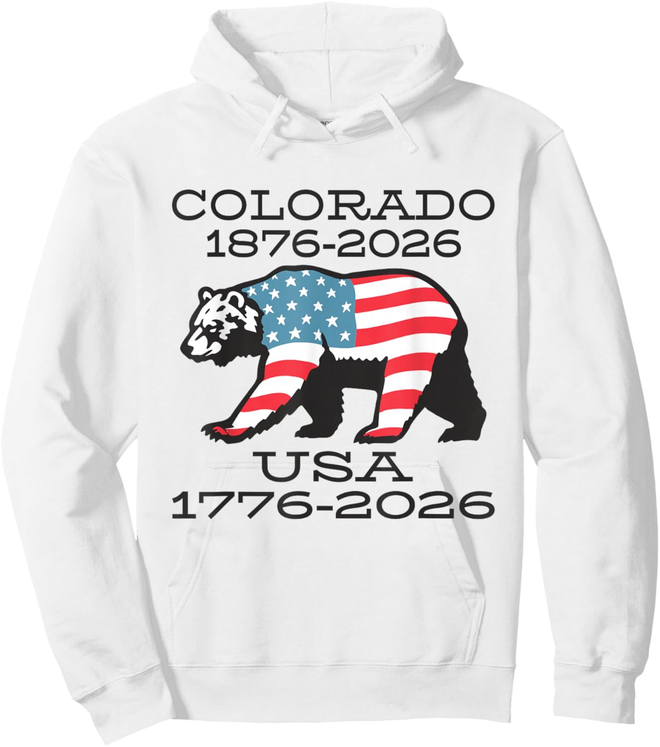 Colorado USA American Flag Bear 150/250 Celebration Artwork Hoodie - Hoodie | White