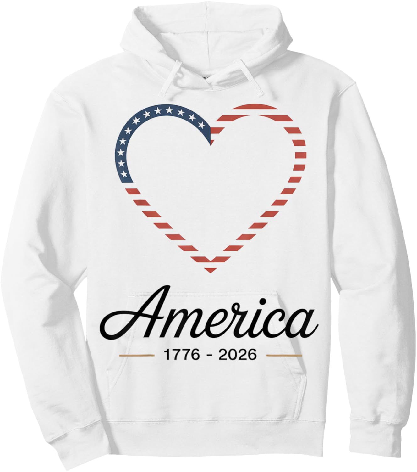 Flag Heart 1776 2026 July 4th 250th Birthday Hoodie - Hoodie | White