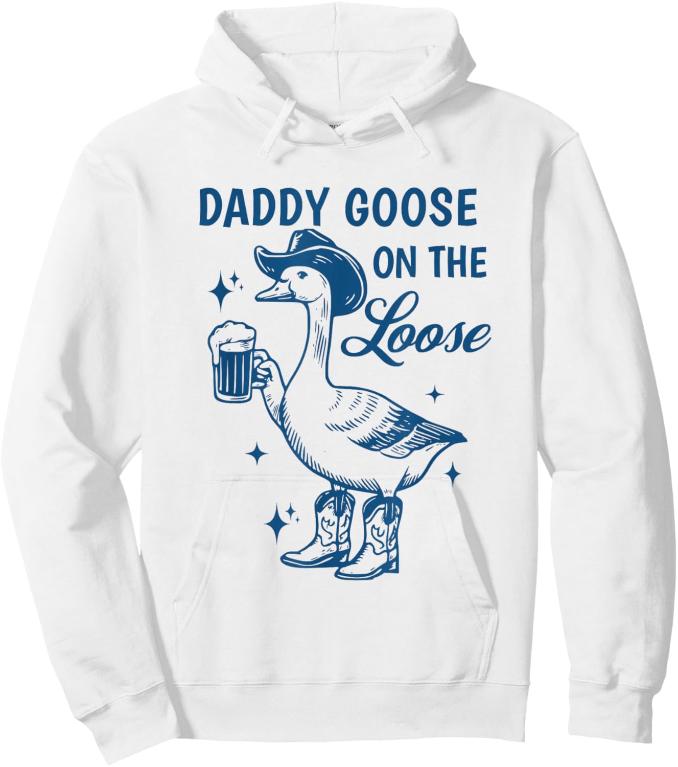 Daddy Goose On The Loose Silly Goose Beer Drinking Father Hoodie - Hoodie | White