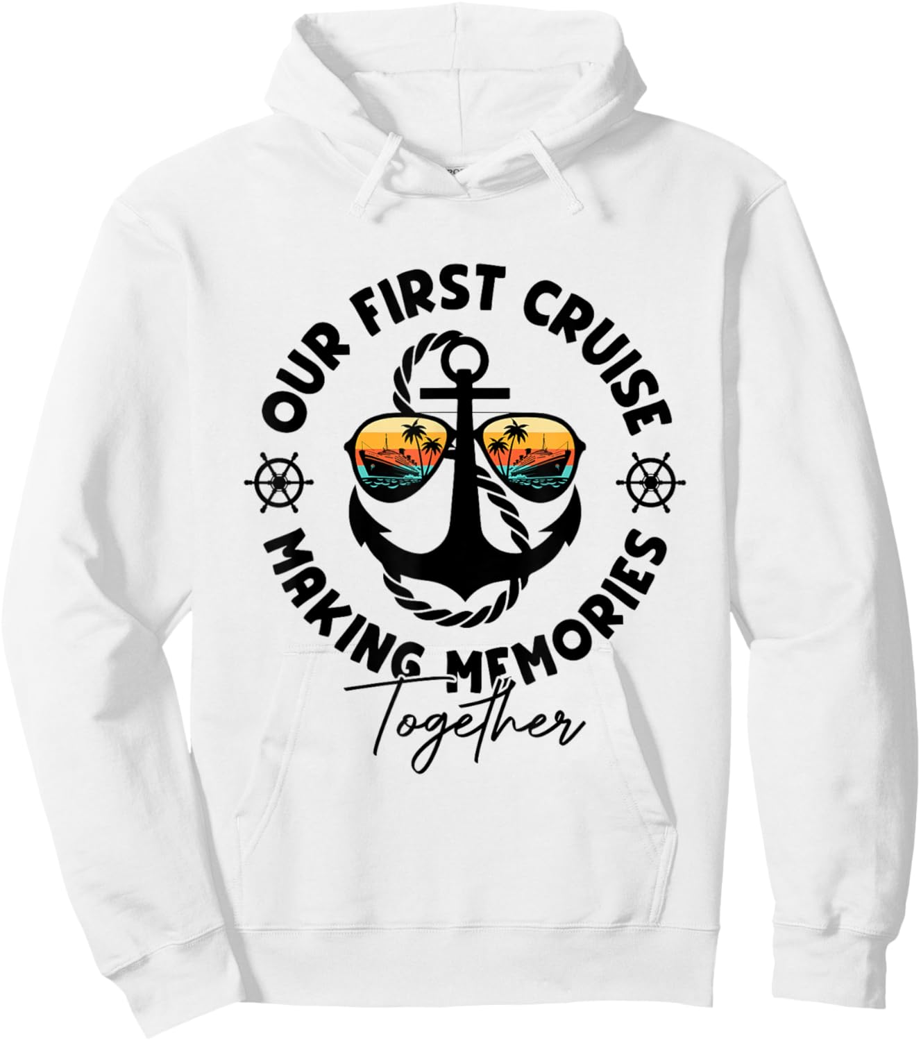 Our First Cruise Together Family Trip Matching Hoodie - Hoodie | White