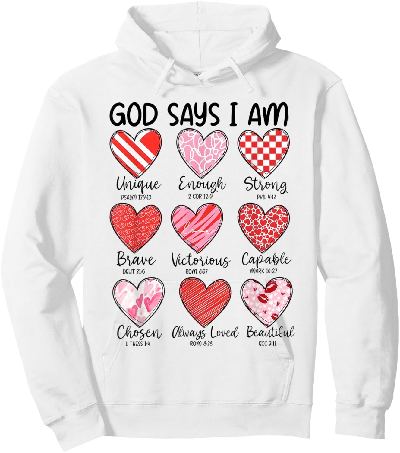 God Says I Am Retro Valentine Jesus Bible Verse Hoodie - Hoodie | White