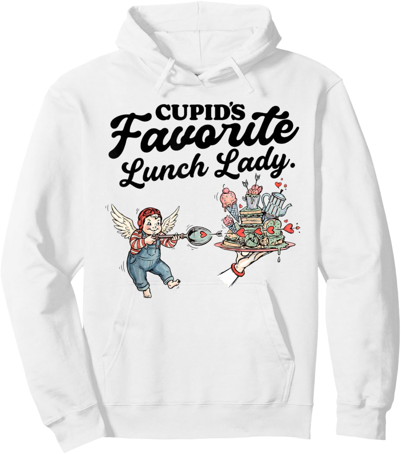 Cupids Favorite Lunch Lady Valentine Day Love Lunch Lady Hoodie - Hoodie | White