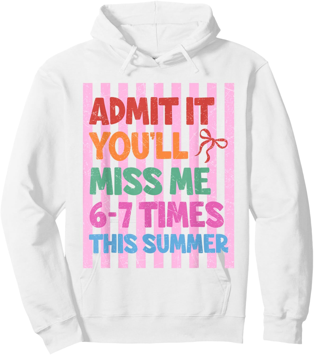 Admit It You'll Miss Me 67 Meme Last Day End of School Hoodie - Hoodie | White